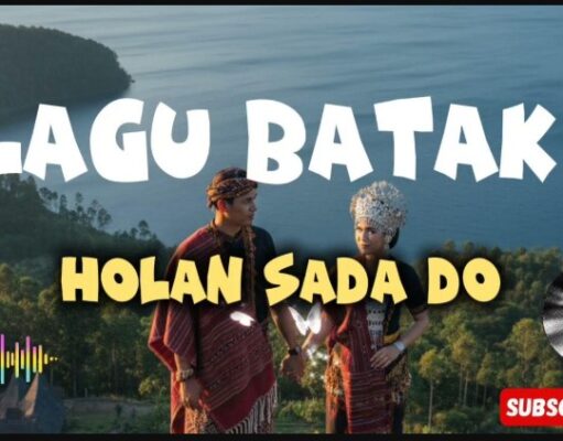Lirik Lagu Batak Viral Holan Sada Do Lirik Lagu Batak Viral Holan Sada Do